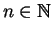 $ n\in\mathbb {N}$