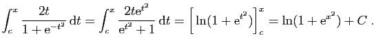 $\displaystyle \int_c^x \frac{2t}{1+\mathrm{e}^{-t^2}} \mathrm{d}t =
\int_c^x \...
...thrm{d}t=
\Big[\ln(1+\mathrm{e}^{t^2})\Big]_c^x=
\ln(1+\mathrm{e}^{x^2})+C\;.
$