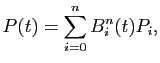 $\displaystyle P(t) = \sum_{i=0}^n B^n_i(t) P_i,
$