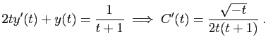 $\displaystyle 2ty'(t)+y(t)=\frac{1}{t+1}\;\Longrightarrow\;
C'(t)=\frac{\sqrt{-t}}{2t(t+1)}\;.
$