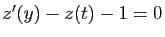 $ z'(y)-z(t)-1=0$