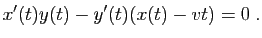 $\displaystyle x'(t)y(t)-y'(t)(x(t)-vt)=0\;.
$