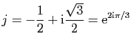 $\displaystyle j=-\frac{1}{2} + \mathrm{i}\frac{\sqrt 3}{2}=\mathrm{e}^{2\mathrm{i}\pi/3}$