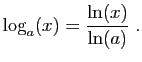 $\displaystyle \log_a(x)=\frac{\ln(x)}{\ln(a)}\;.
$