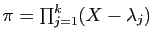 $ \pi=\prod_{j=1}^k(X-\lambda_j)$