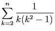 $\displaystyle \sum_{k=2}^n \frac{1}{k(k^2-1)}
$