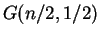 $ G(n/2,1/2)$