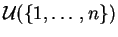 $ {\cal U}(\{1,\ldots,n\})$