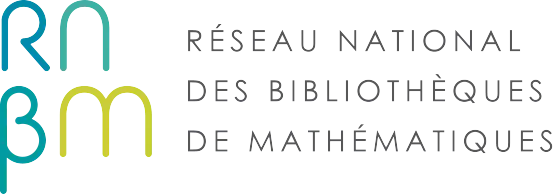 Réseau National des Bibliothèques de Mathématiques (RNBM)