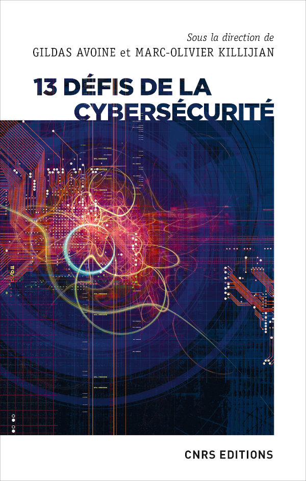 Treize Défis de la cybersécurité